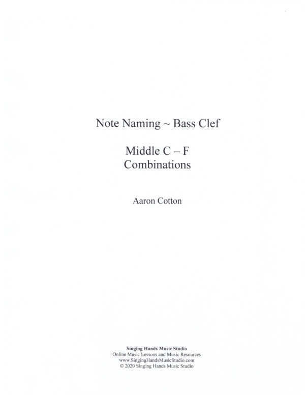 Note Naming Bass Clef: Middle C - F